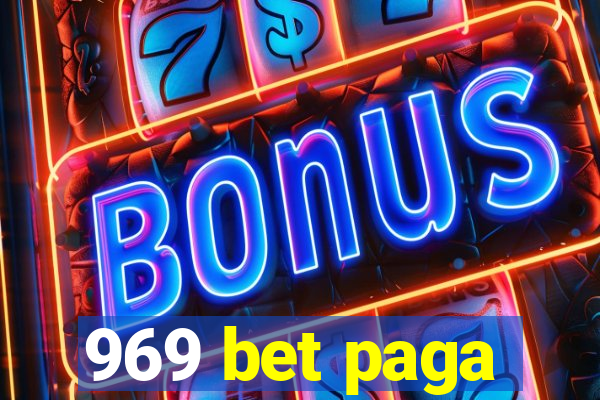 969 bet paga